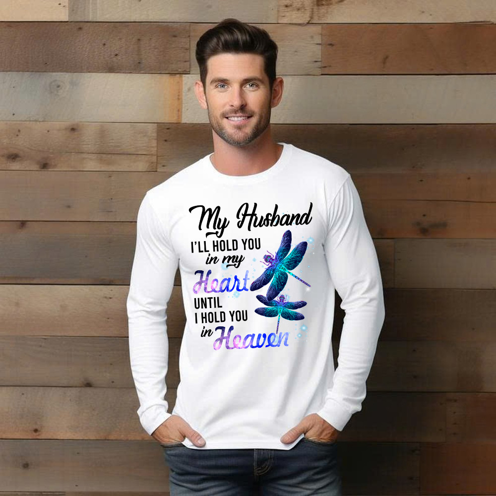 Dragonfly I Will Hold You In My Heart In Heaven Long Sleeve Shirt Sympathy Gifts For Loss Of Husband Basgiathsweatshirts - Image 2