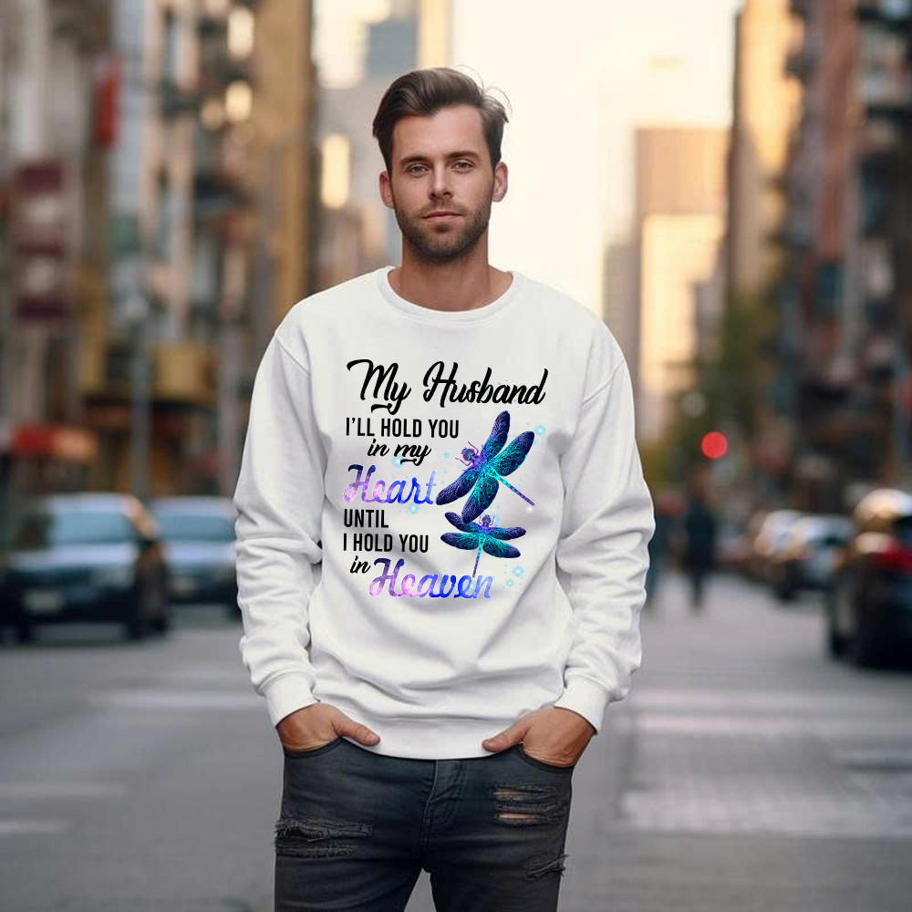 Dragonfly I Will Hold You In My Heart In Heaven Sweatshirt Sympathy Gifts For Loss Of Husband Basgiathsweatshirts - Image 3