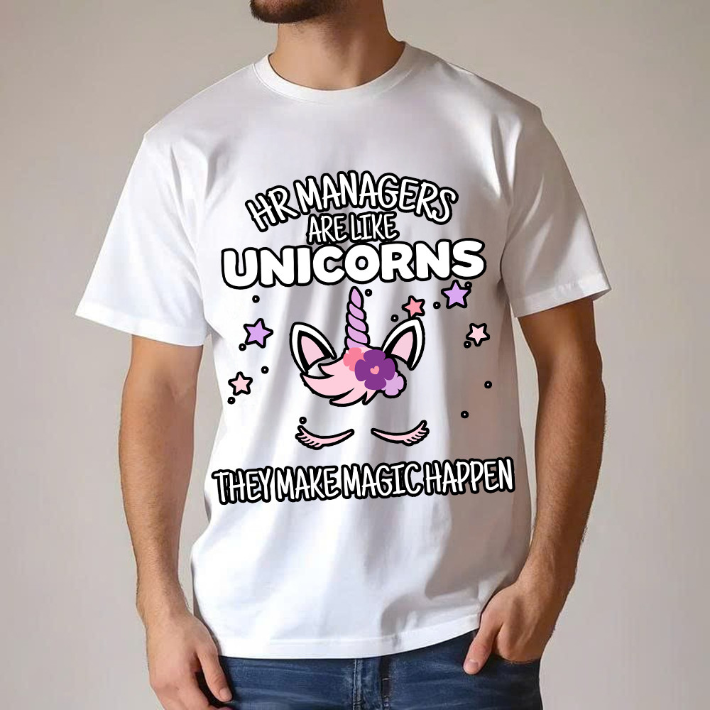 HR Managers Are Like Unicorns They Make Magic Happen Make T-Shirt HR Funny Gifts Basgiathsweatshirts - Image 3