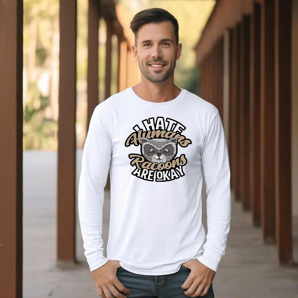 I Hate Human Racoons Are Okay Long Sleeve Shirt Funny Sayings Themed Gifts For Raccoon Lovers Basgiathsweatshirts - Image 5