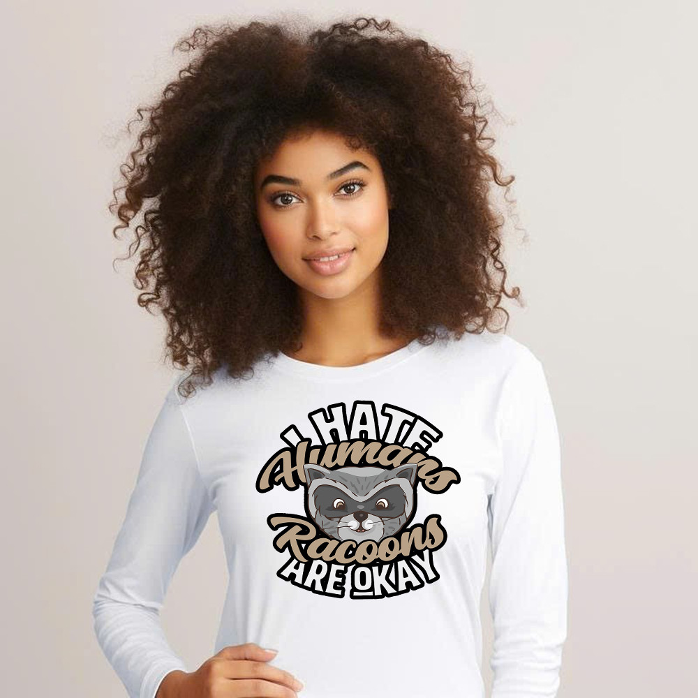 I Hate Human Racoons Are Okay Long Sleeve Shirt Funny Sayings Themed Gifts For Raccoon Lovers Basgiathsweatshirts - Image 2