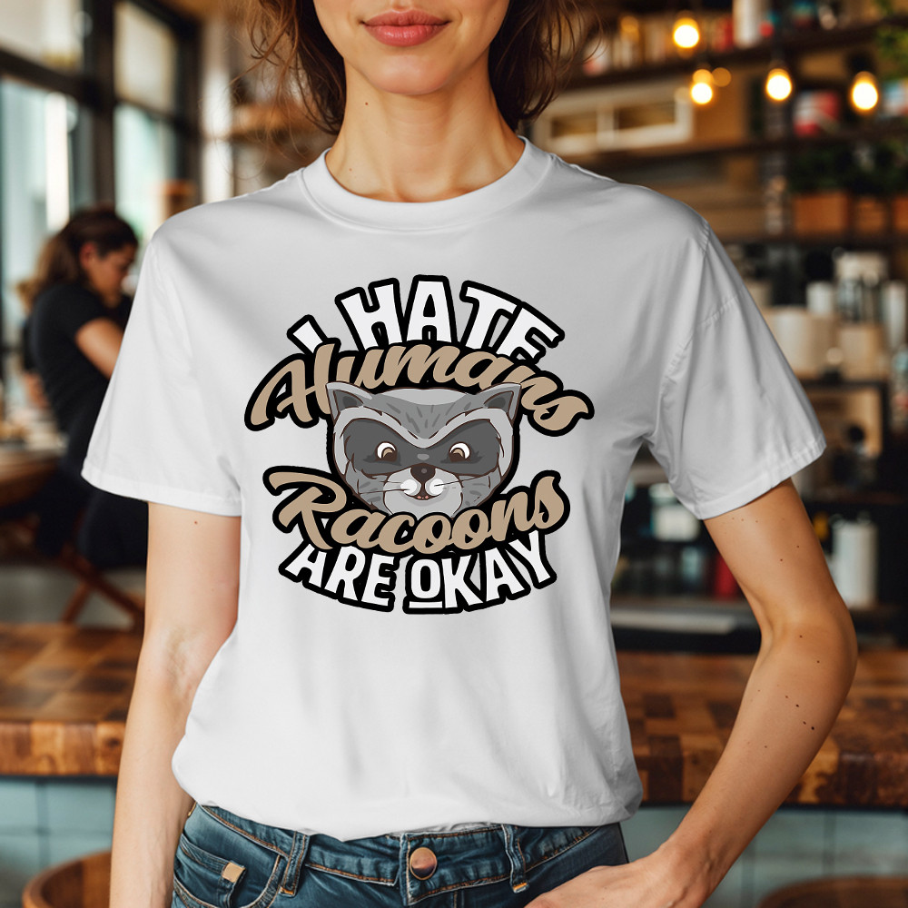 I Hate Human Racoons Are Okay T-Shirt Funny Sayings Themed Gifts For Raccoon Lovers Basgiathsweatshirts - Image 2