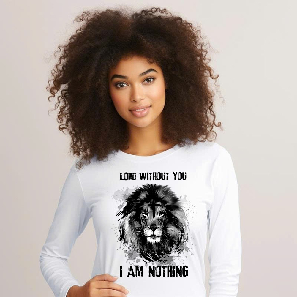 Lion Of Judah Lord Without You I Am Nothing Long Sleeve Shirt Mens Christian Shirt Apparel Basgiathsweatshirts - Image 3