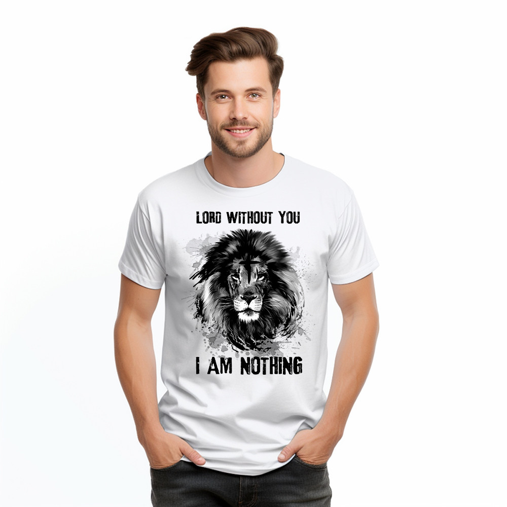 Lion Of Judah Lord Without You I Am Nothing T Shirt Mens Christian Shirt Apparel Basgiathsweatshirts - Image 2
