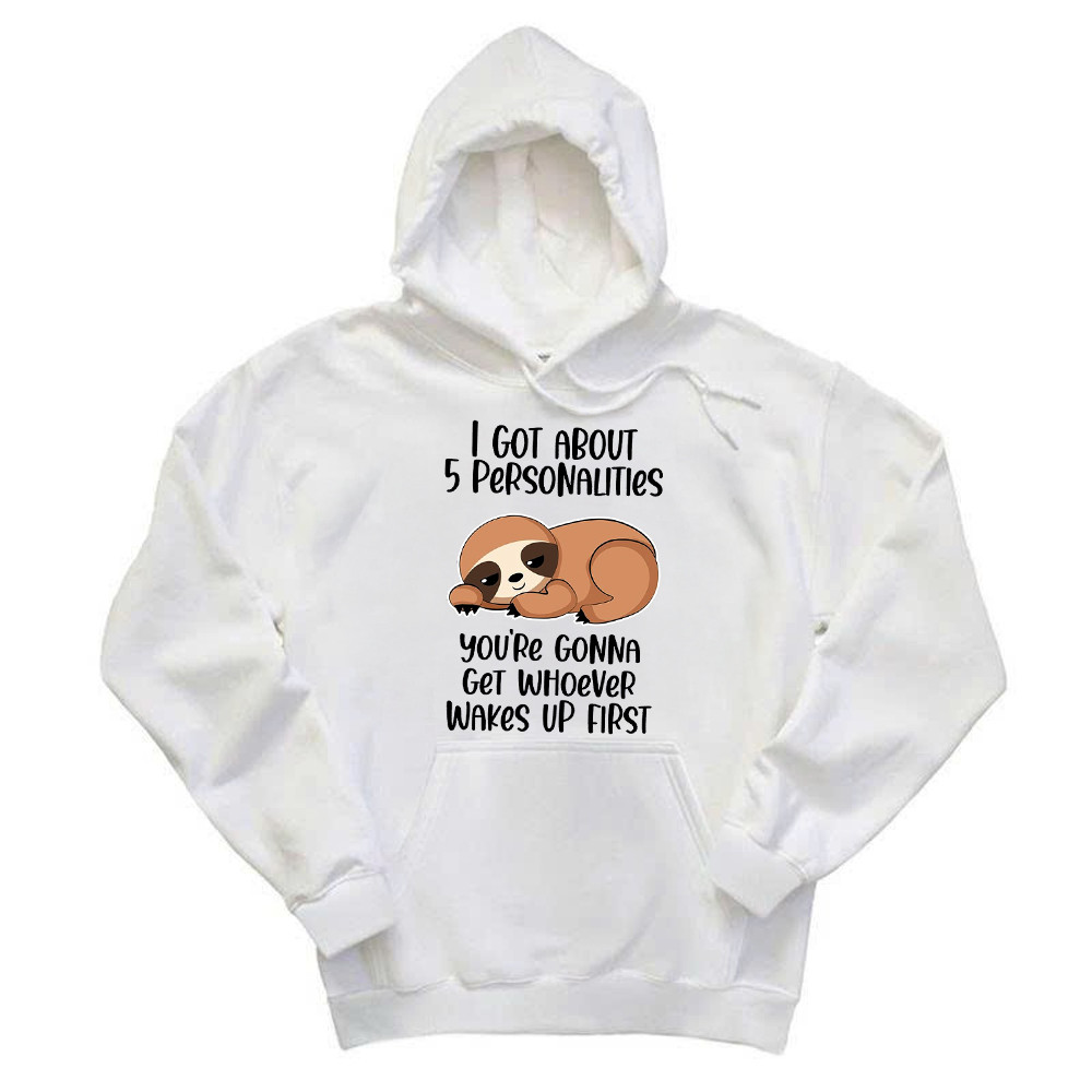 Sloth I Got About 5 Personalities Shirt Funny Hoodie Sayings Gifts For Sloth Lovers Basgiathsweatshirts