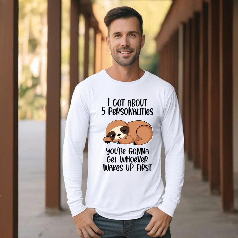 Sloth I Got About 5 Personalities Shirt Funny Long Sleeve Shirt Sayings Gifts For Sloth Lovers Basgiathsweatshirts - Image 5