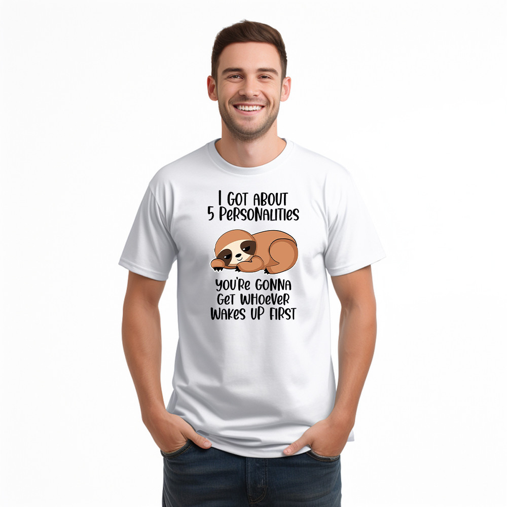 Sloth I Got About 5 Personalities Shirt Funny T-Shirt Sayings Gifts For Sloth Lovers Basgiathsweatshirts - Image 3