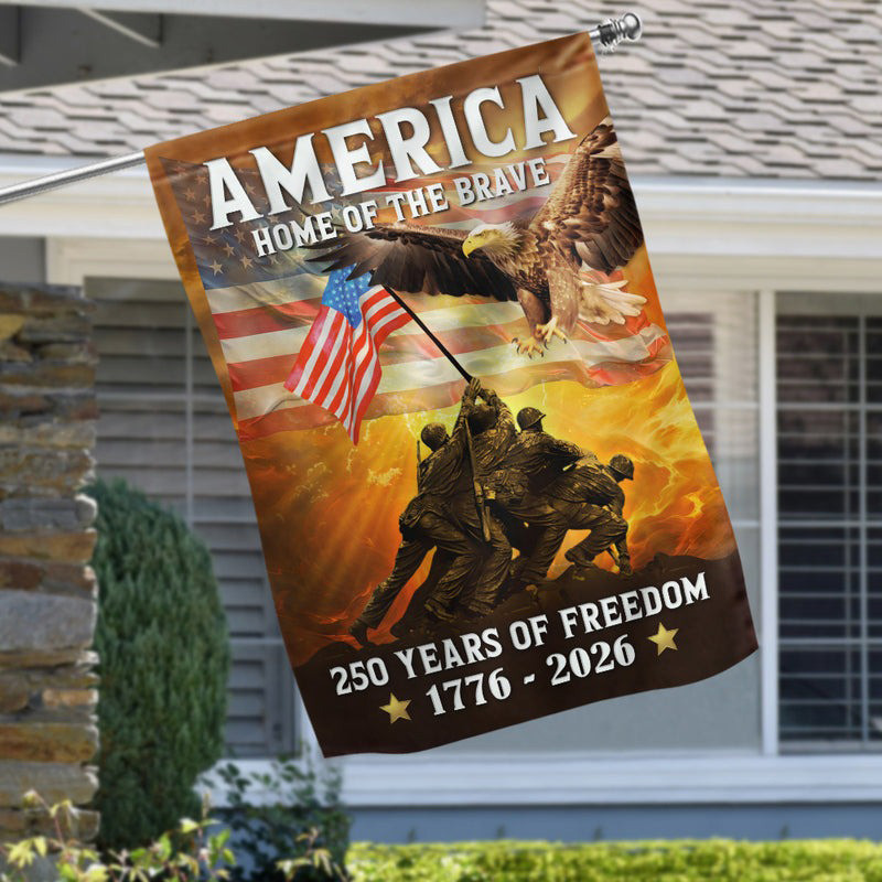 America Home Of The Brave 250Th Years Of Freedom Flag 1776 2025 Semiquincentennial Banner