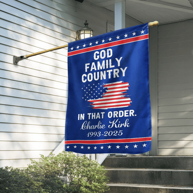 Charlie Kirk Flag God Family Country In That Order USA Flag Trump Supporters Merchandise