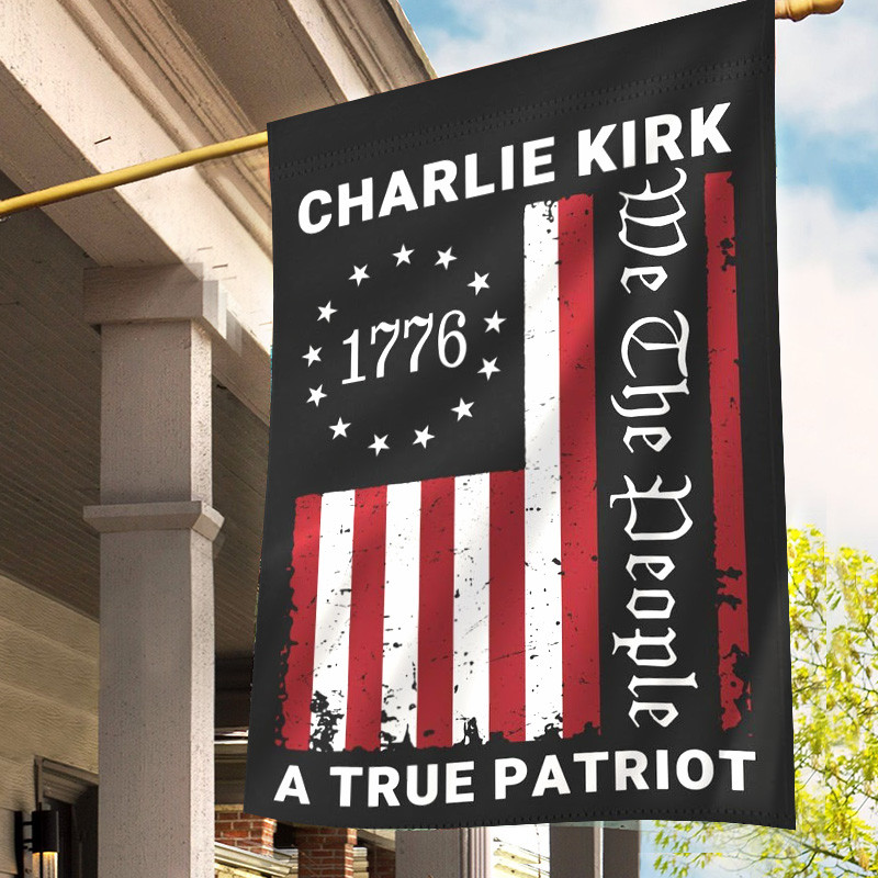 Charlie Kirk Flag We The People A True Patriot American The Turning Point USA TPUSA Merch