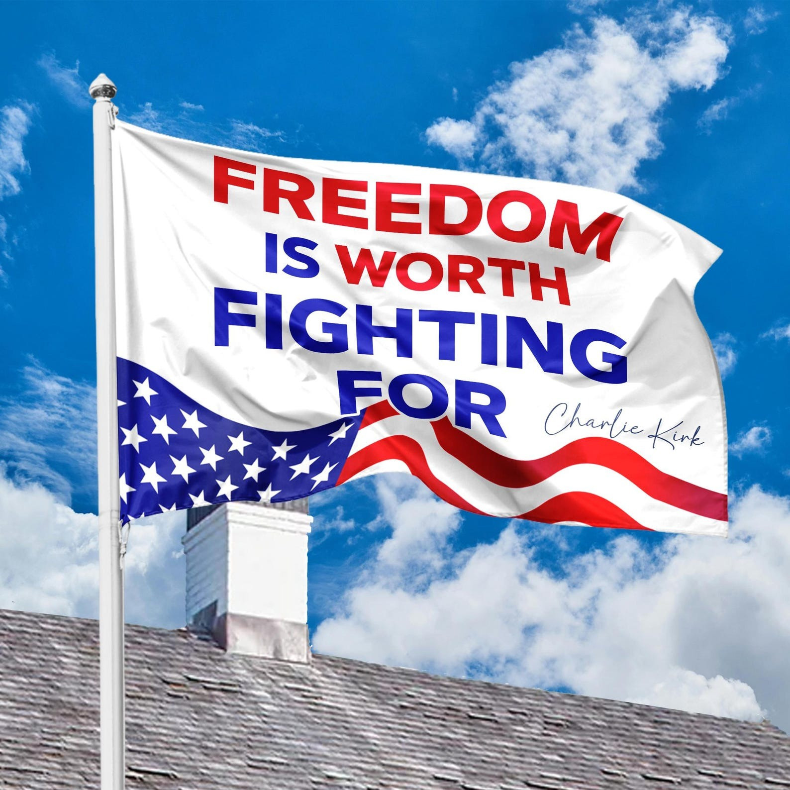 Charlie Kirk Freedom Flag TPUSA Freedom Is Worth Fighting Signed Charlie Kirk Merch