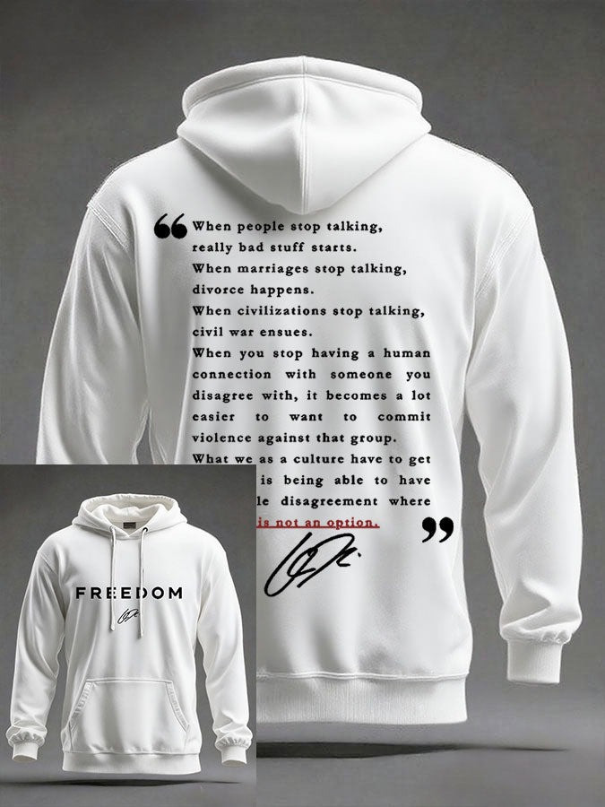 Charlie Kirk Freedom Hoodie Signed When People Stop Talking Memorial Charlie Kirk Apparel