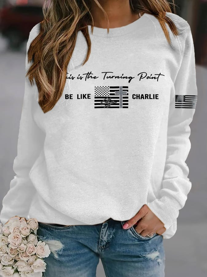 Charlie Kirk Is The Turning Point USA Sweatshirt TPUSA Be Like Charlie Memorial Clothes - Image 2
