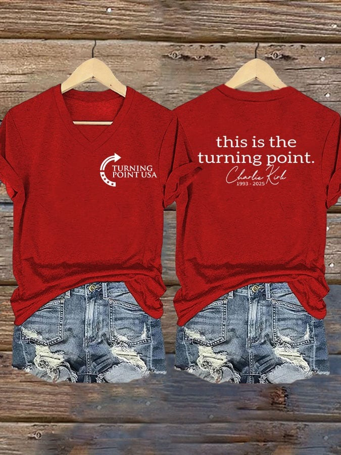 Charlie Kirk Turning Point USA V-Neck Shirt Women's This Is The Turning Point TPUSA Apparel