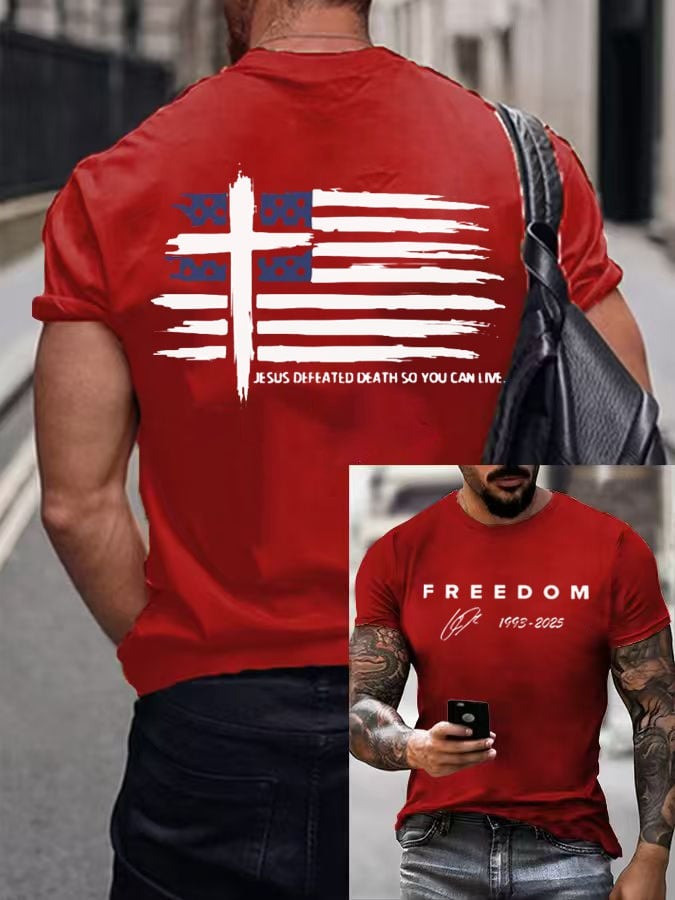 Charlie Kirk White Freedom Shirt Was Wearing Jesus Defeated Death So You Can Live Faith