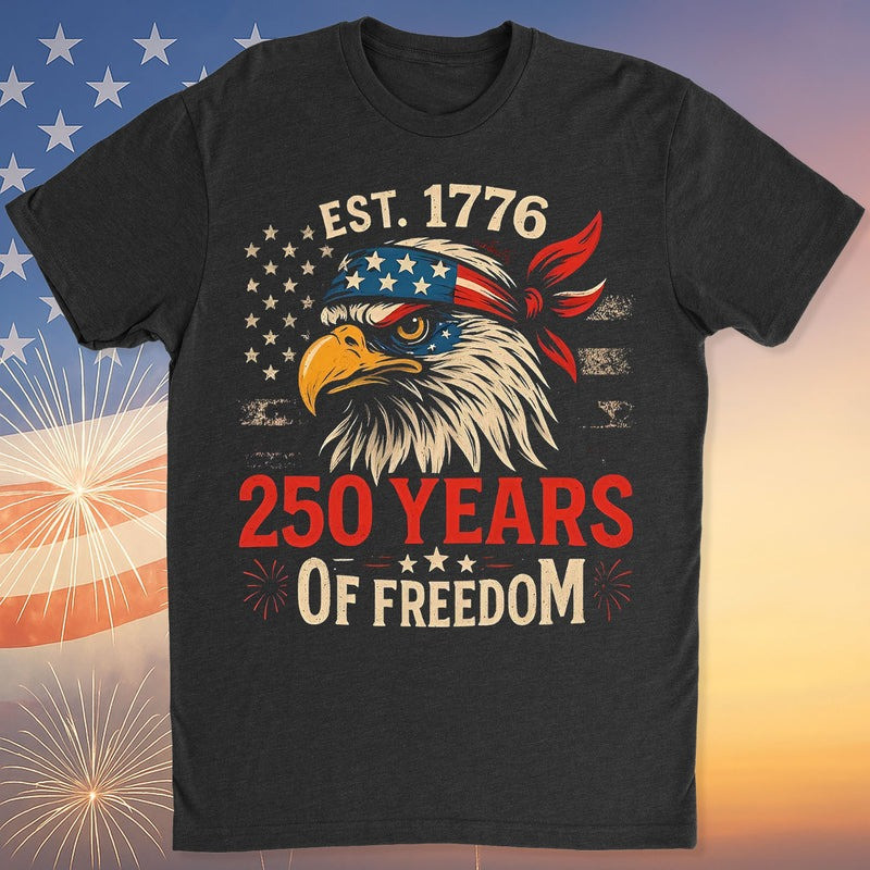 Eagle 250 Years Of Freedom Est 1776 T-Shirt Proud Veteran Merch Christmas Gifts For Patriots - Image 2