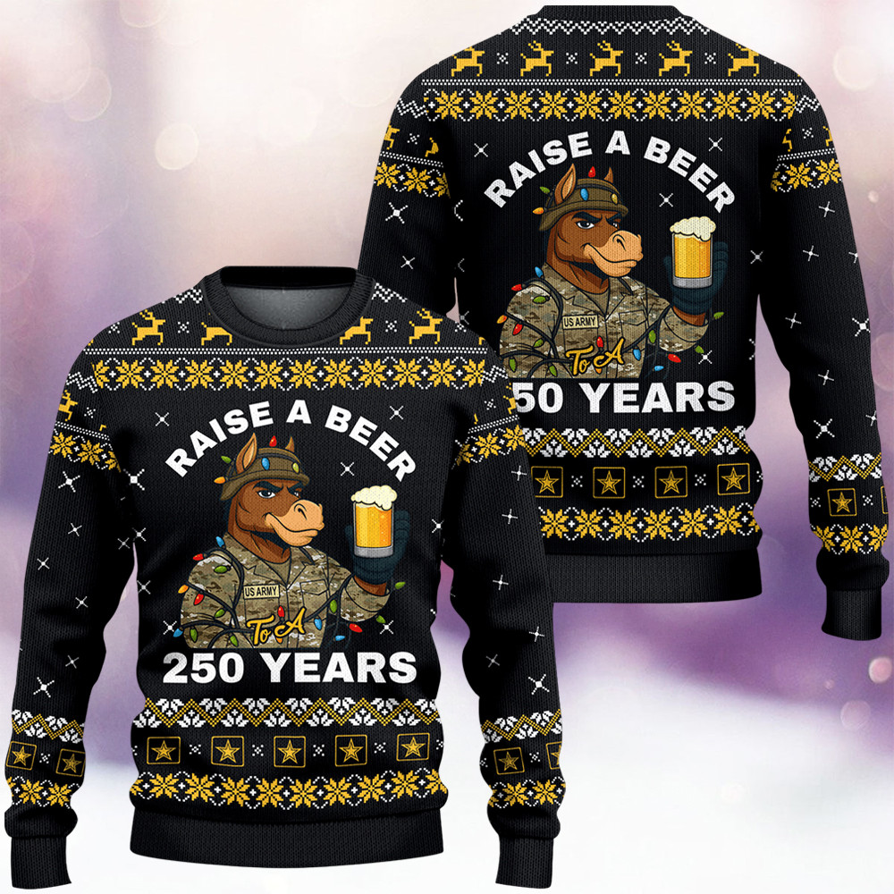 Mule US Army Raise A Beer Ugly Christmas Sweater 250Th Anniversary Merch Army Veteran Gift