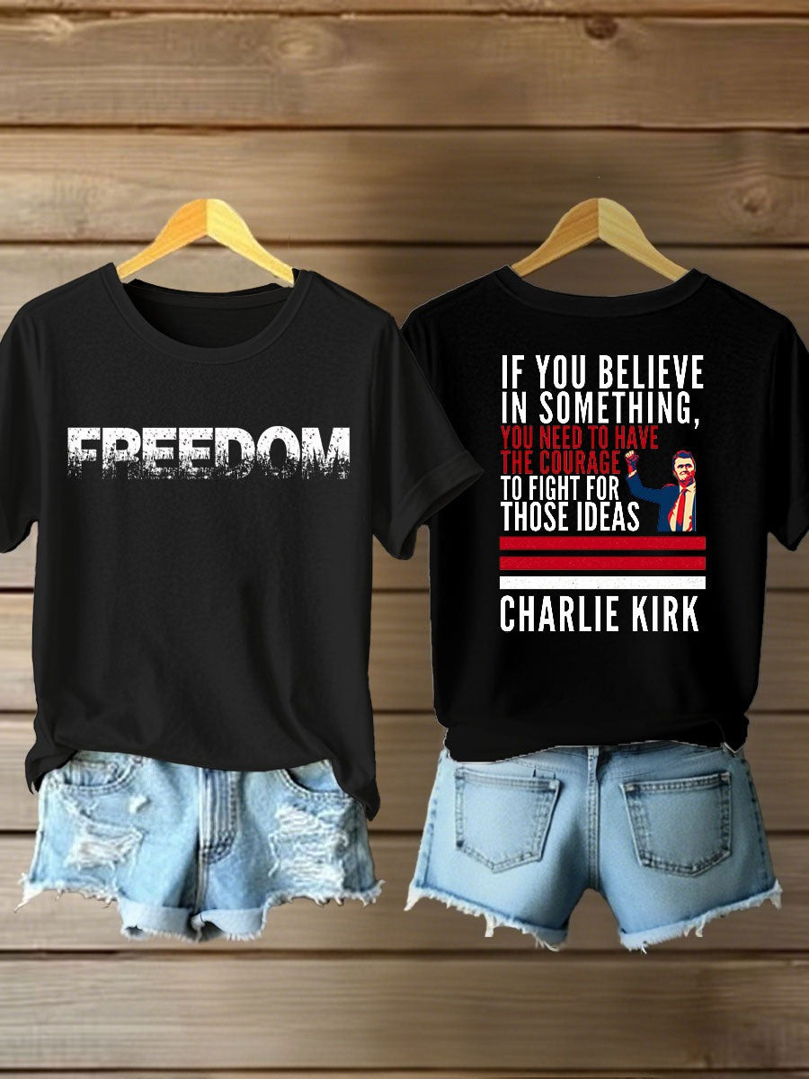 Red Charlie Kirk Freedom Shirt Women's If You Believe In Something Clothes Memorial Merch - Image 2