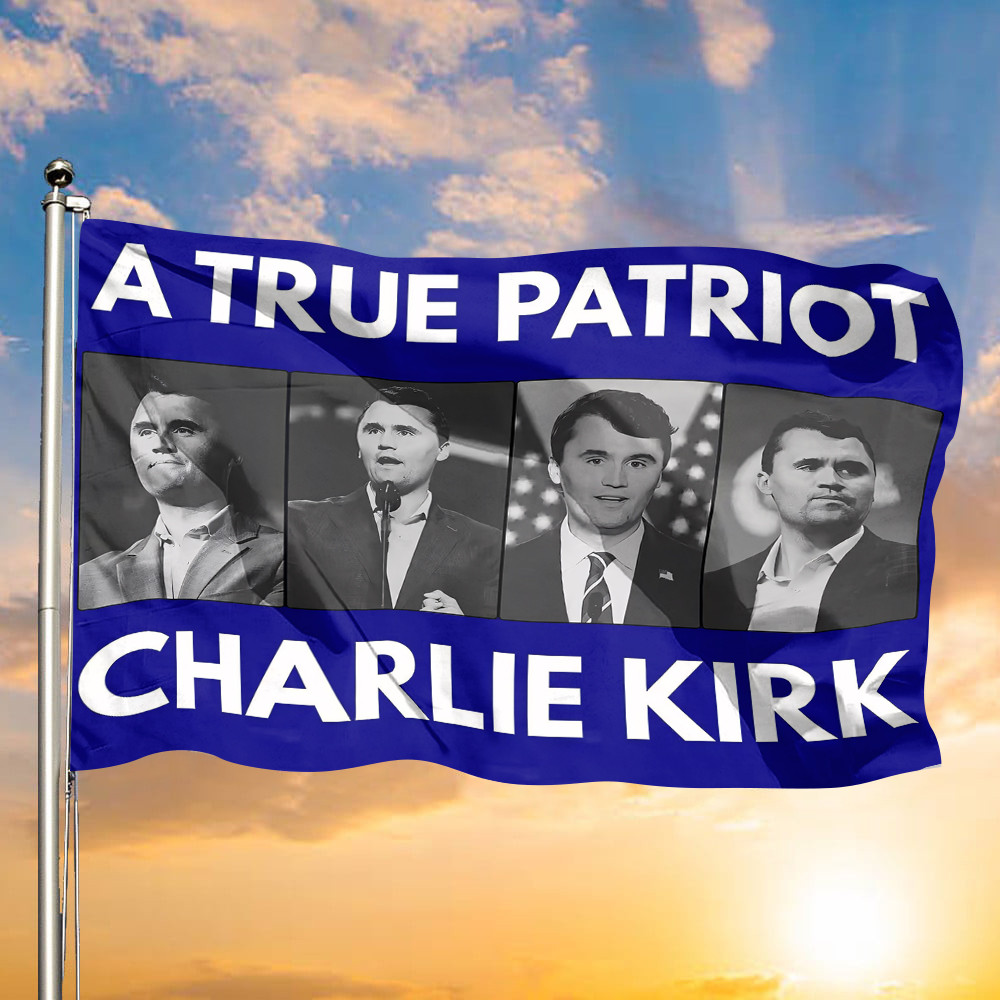RIP Charlie Kirk A True Patriot Flag Charlie Kirk Merch Memorial Gifts