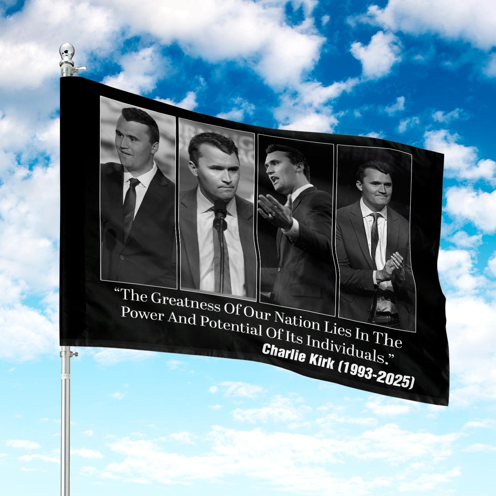RIP Charlie Kirk Flag The Greatness Of Our Nation Lies In The Power Remembrance Merch