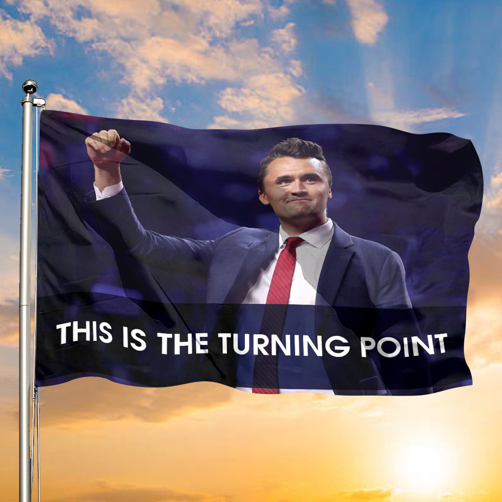 This Is The Turning Point Flag Charlie Kirk Flag Turning Point Merch Outdoor Decor
