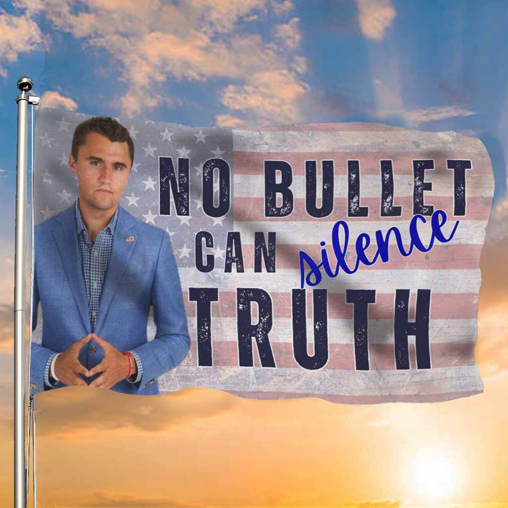 Tribute Charlie Kirk American Flag No Bullet Can Silence Truth TPUSA Turning Point USA Merch