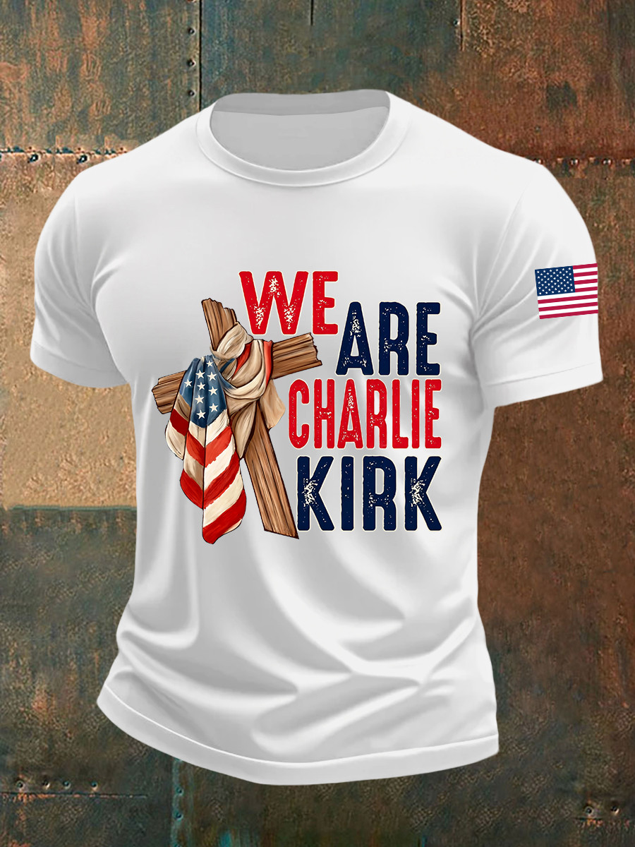 We Are Charlie Kirk Men's T-Shirt USA Holy Cross Patriotic Tee Charlie Kirk Tribute Gifts