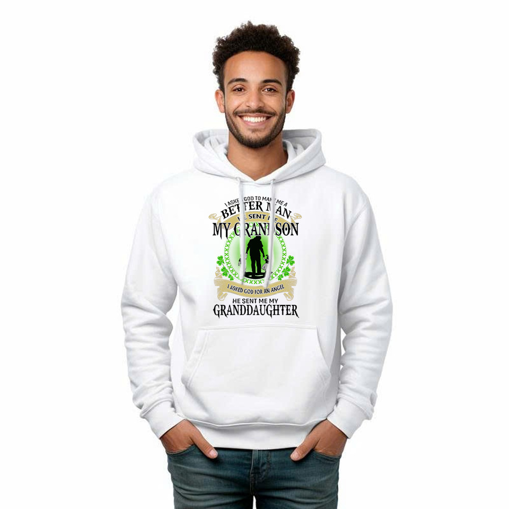Better Man He Sent Me My Son An Angel He Sent Me My Daughter Hoodie St Patrick Day Gifts For Dad - Image 2