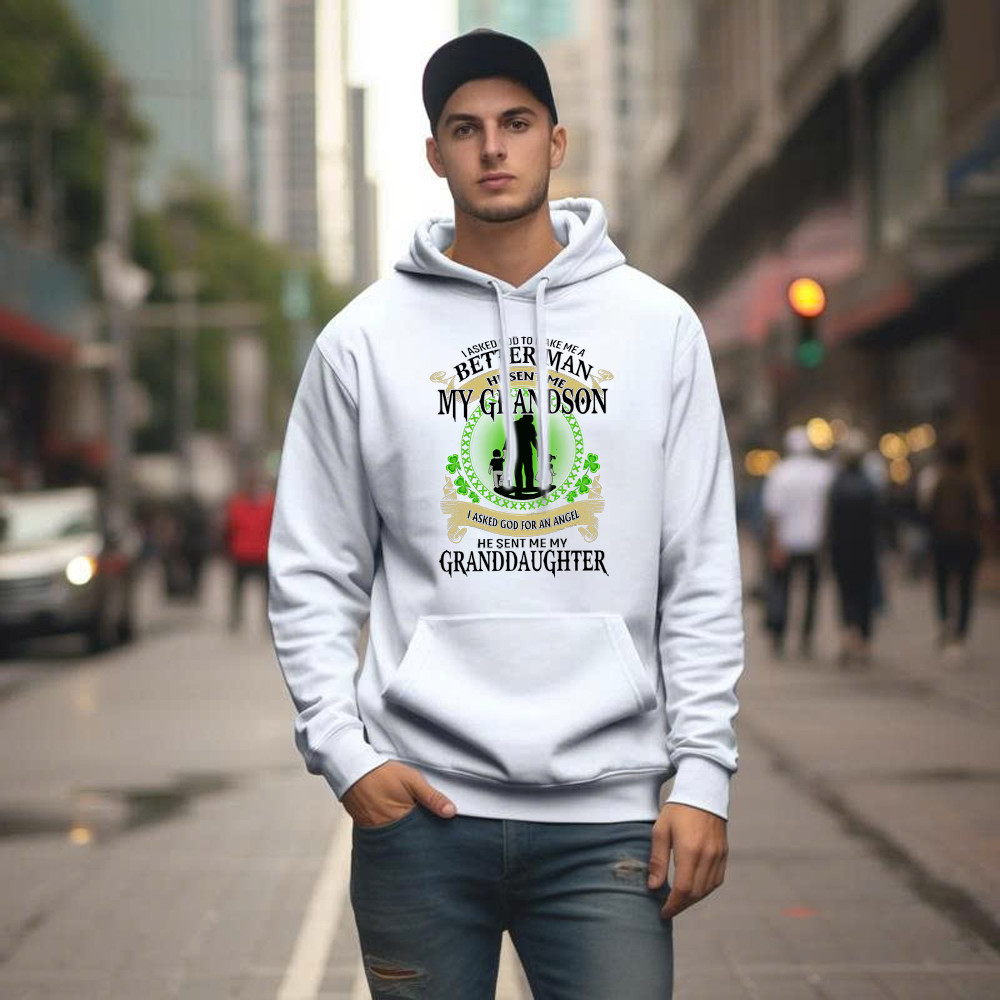 Better Man He Sent Me My Son An Angel He Sent Me My Daughter Hoodie St Patrick Day Gifts For Dad - Image 3