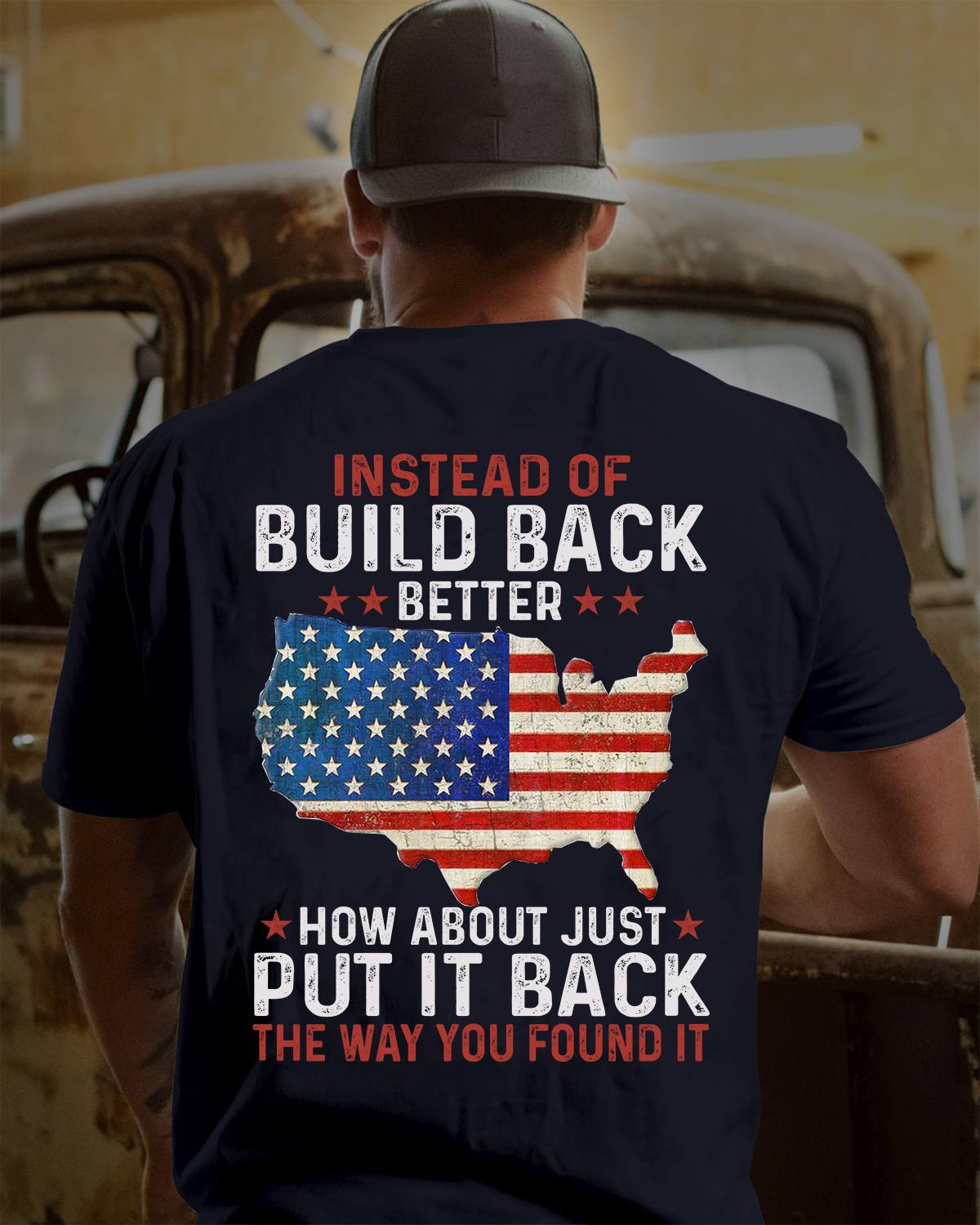 Build Back Better T Shirt Funny America Map Patriotic Best Gift For Freedom Lovers Fans