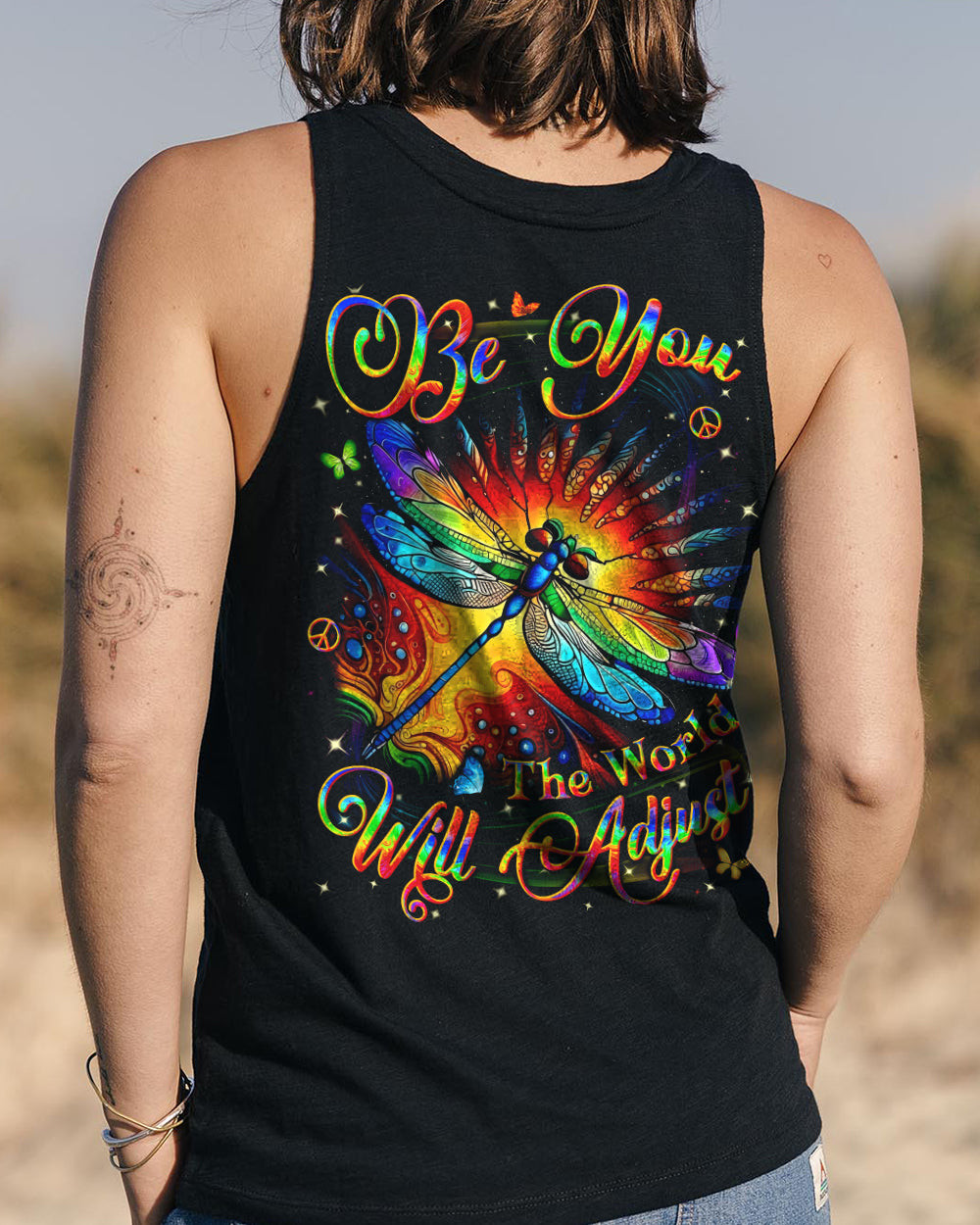Dragonfly Be You The World Will Adjust Tank Top Motivational Quote Clothing For Wife