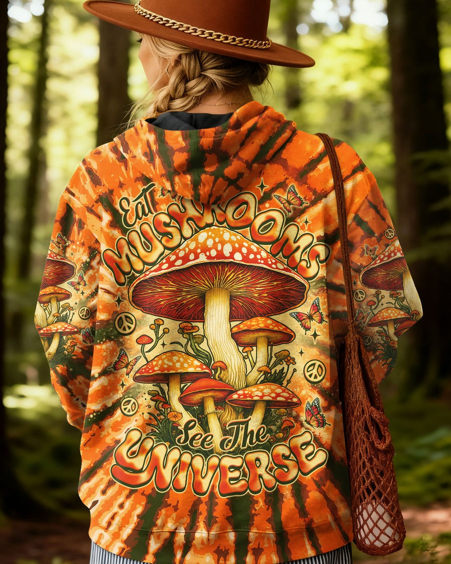 Eat Mushrooms See The Universe Hoodie Hippie Tie Dye Hoodie Christmas Gifts For Bestie