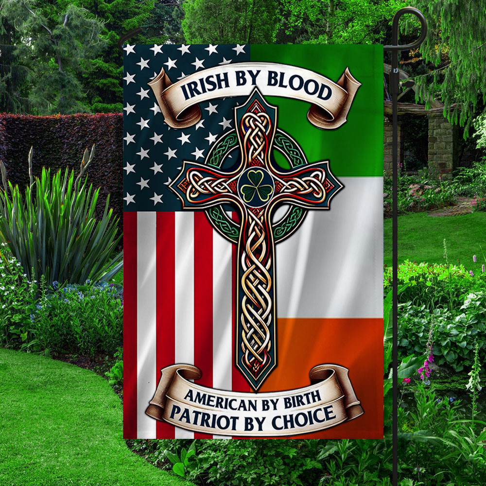 Irish By Blood Flag Irish Celtic Cross Saint Patrick's Day Flag Outdoor Garden