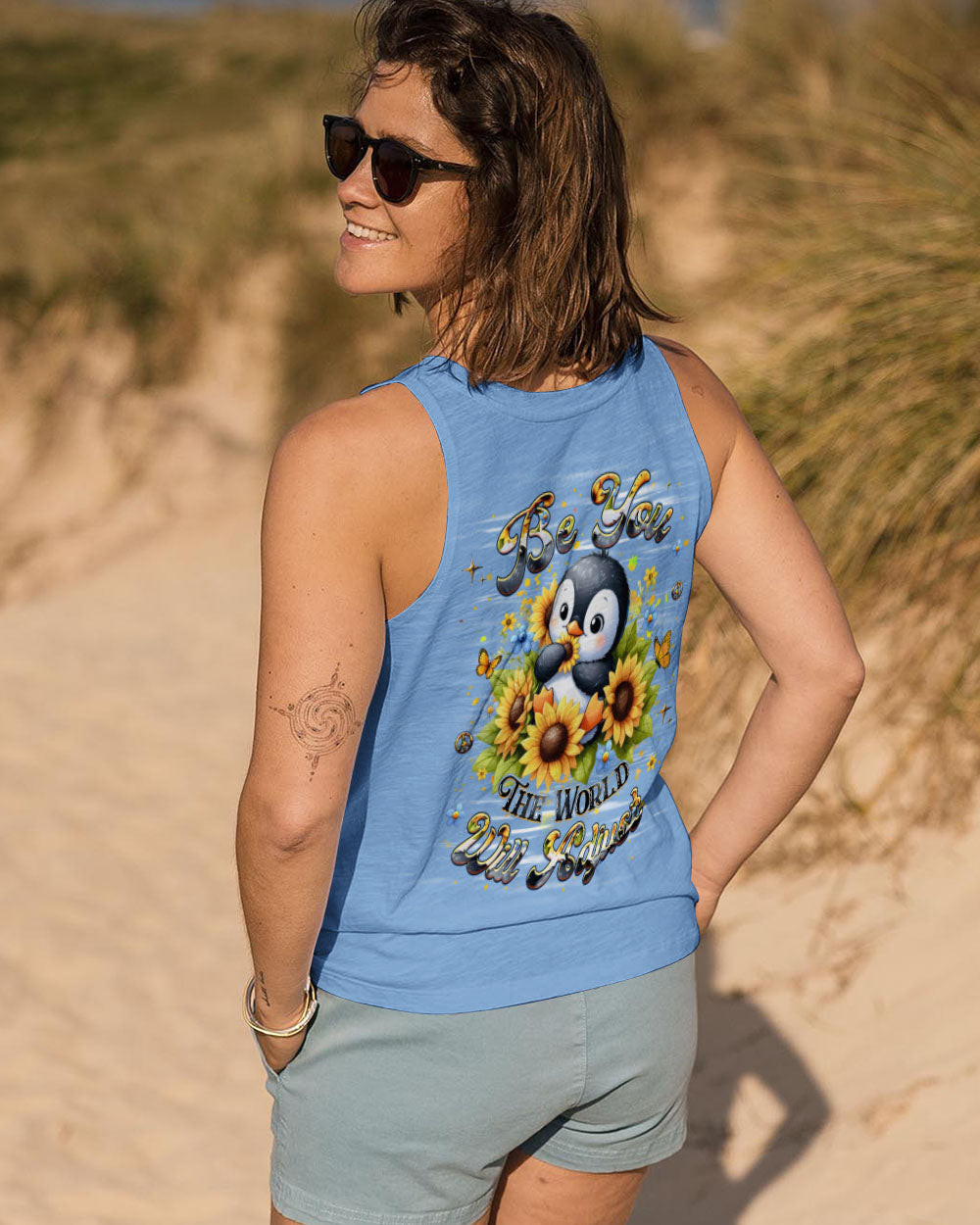 Penguin Be You The World Will Adjust Tank Top Inspirational Quote Merch Gift For Daughter