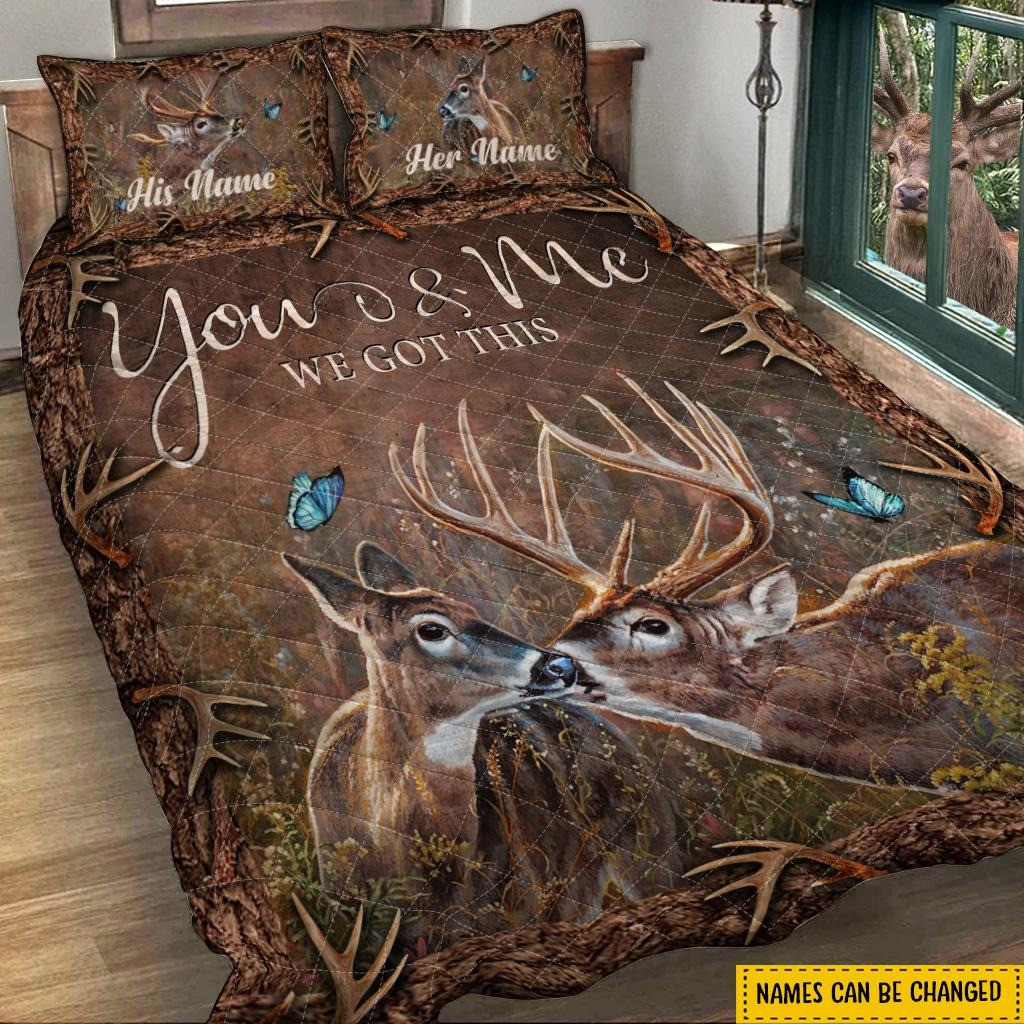 Personalized Deer You And Me We Got This Quilted Bedding Set Hunting Couple Gifts Ideas