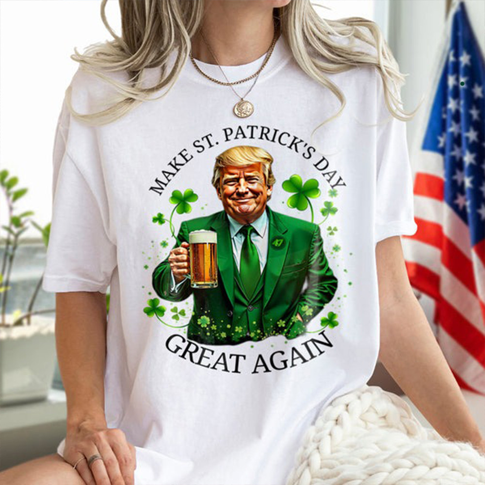 Trump Make St. Patrick's Day Great Again T-Shirt St Patricks Shirts Gifts For Irish - Image 2