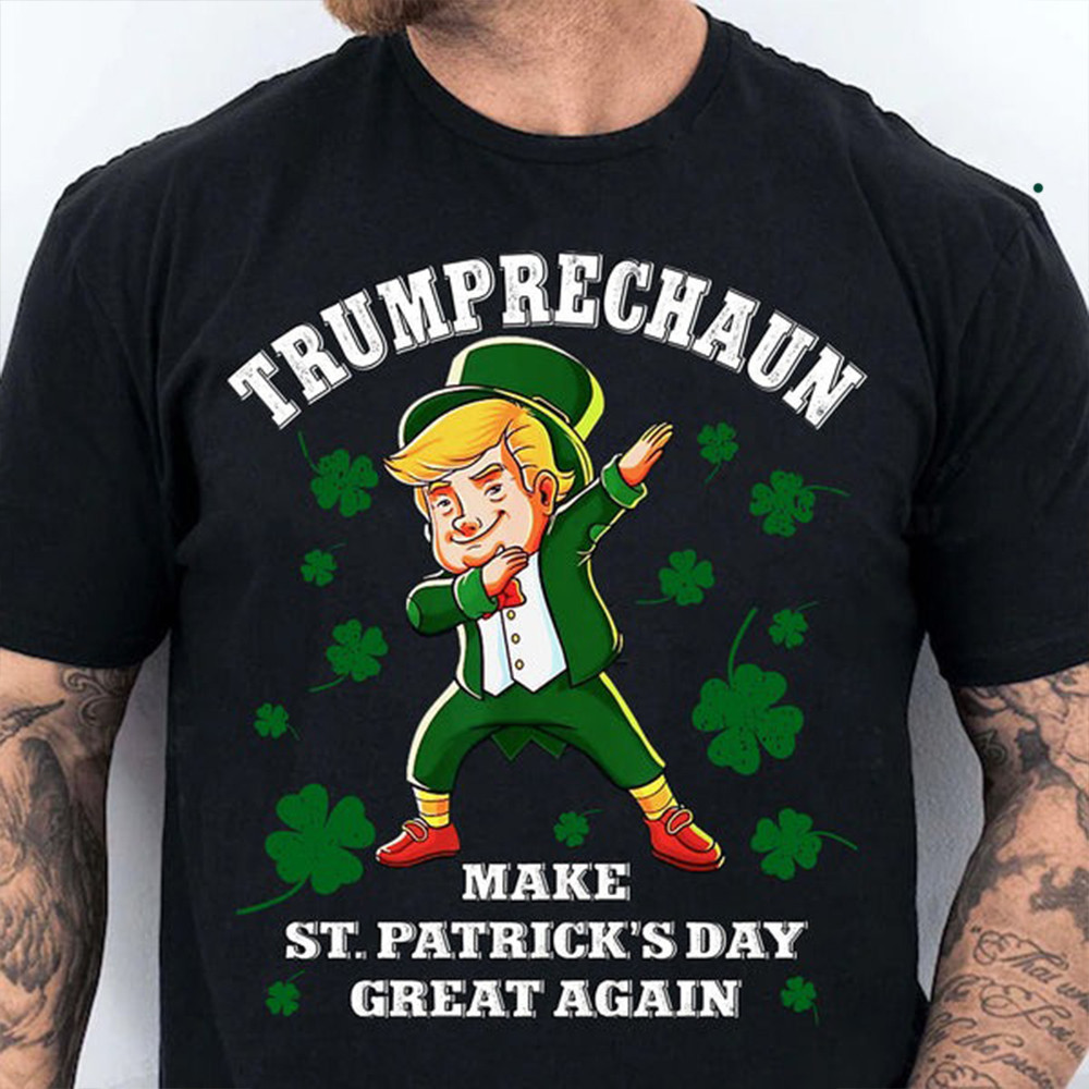 Trumpprechaun Make St Patricks Day Great Again Shirt Funny Trump Leprechaun T-Shirt