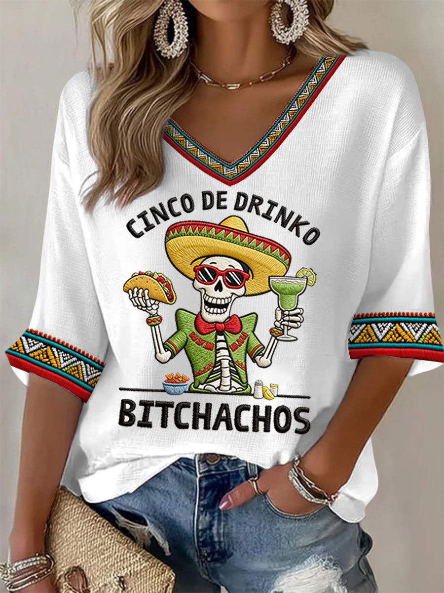 Cinco De Drinko Bitchachos Skeleton V-Neck Shirt Mexican Music Celebration Merch Gift For Her