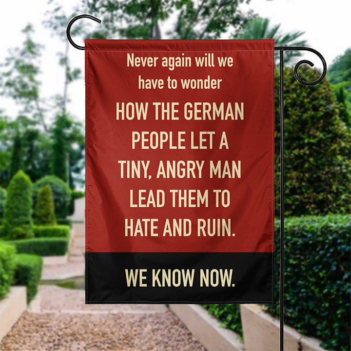 Never Again Will We Have To Wonder Flag No Kings Merch Gift For Anti Trump